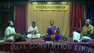 Madhuradhwani-Kolkata Padmavathi Saranathan Vocal