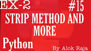 Python Programming Tutorial - String Functions strip lstrip and rstrip | Python tutorial 15