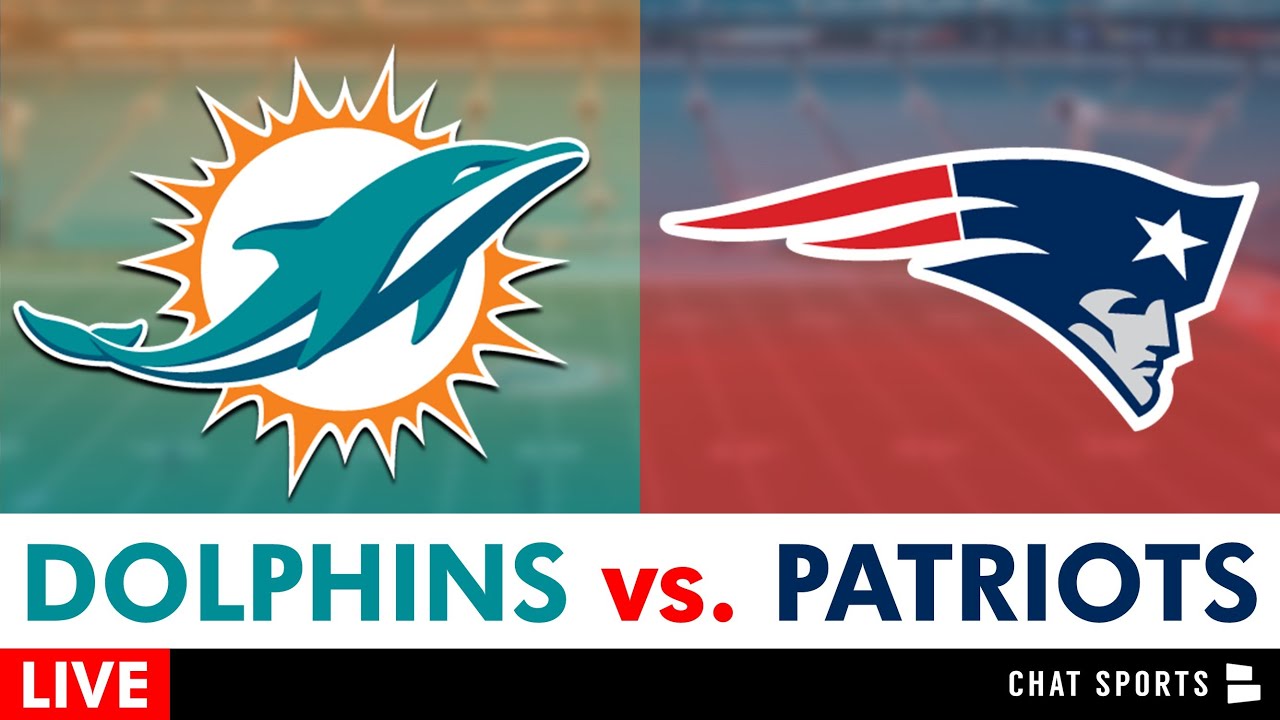 Dolphins Vs. Patriots Live Streaming Scoreboard, Free Play-By-Play ...