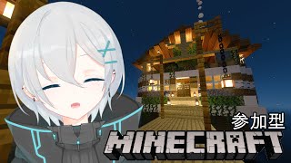 【マイクラ】おひさしです(*'ω'*)参加型だよぉ～【新人Vtuber/神夜】