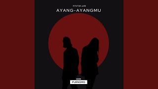 Ayang Ayangmu