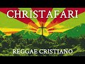 Christafari | Best Christian Reggae Songs Cristão 2023 Remix Popular Gospel Song Collection 🎤