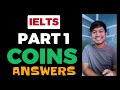 (2024) COINS | IELTS Speaking Part 1 Recent Questions