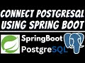 How to connect PostgreSQL using Spring boot Java and also create table in database tutorial