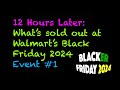 12 Hours Later: What’s Sold Out at Walmart’s Black Friday 2024 Sale, Event 1