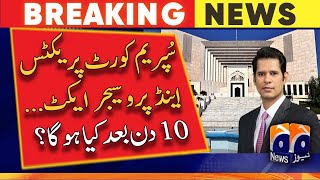 Supreme Court practice & procedure act - What will happen after 10 days? - Report Card - Geo News