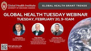 Feb 20, 2024 Global Health Tuesday Webinar: Global Health Grant Trends