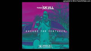 Yung Skull - Excuse The Features EP