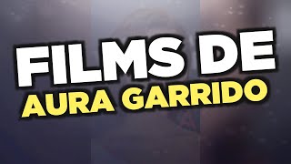 Les meilleurs films d'Aura Garrido