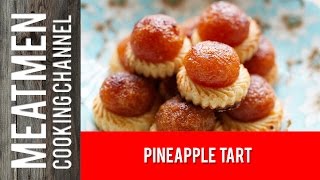 Pineapple Tarts － 凤梨挞