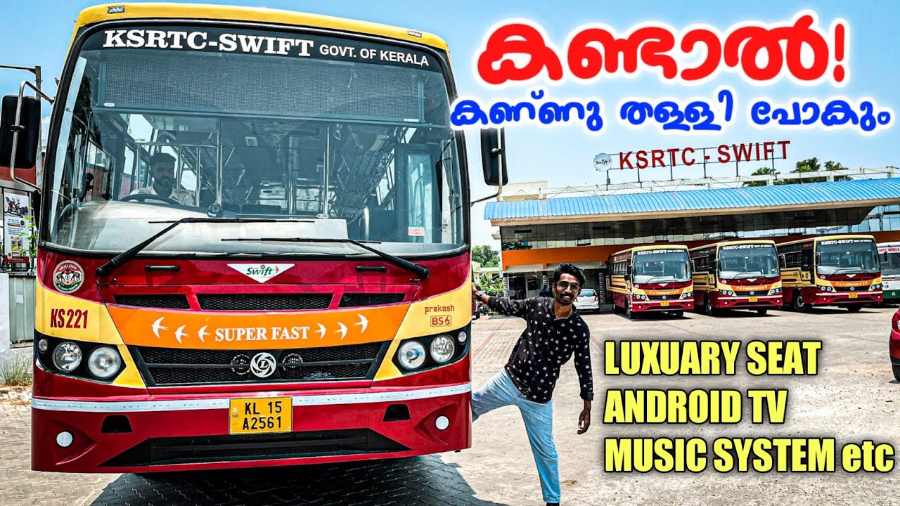 കേരളത്തിന്റെ 131 ഗജവീരന്മാർ | KSRTC SWIFT SUPER FAST | Ashok Leyland ...