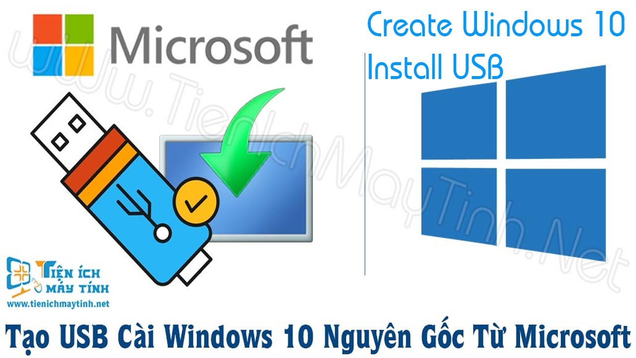 Create Windows 10 Install USB With Media Creation Tool | Tạo USB Cài ...