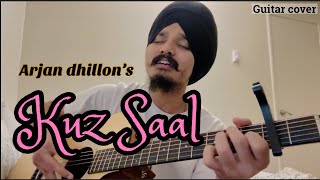 Kuz Saal -| Arjan Dhillon | Chobar | Guitar chords Tutorial and Cover by Gursimer |