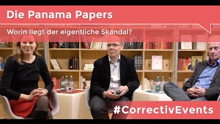 Die PanamaPapers - Worin liegt der eigentliche Skandal? #CorrectivEvents