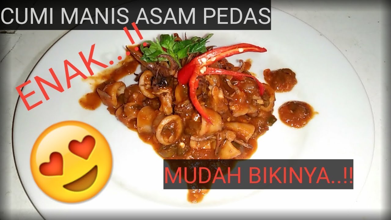 Tutorial Masak Cumi Manis Asam Pedas - YouTube