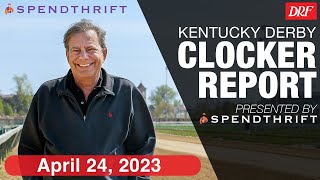 DRF Kentucky Derby Clocker Report | April 24, 2023