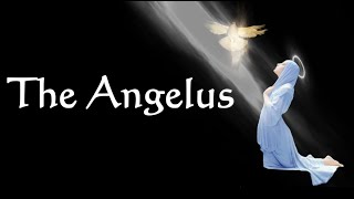 The Angelus | Sacred Tradition (4K)