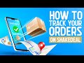 How to track order on Shakedeal.com