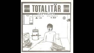 Totalitär - Luftslott [EP]