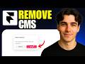 How To Remove CMS From Framer (Tutorial 2026)