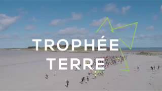 Découvrez le Trophée Terre !