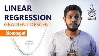 Linear Regression using Gradient Descent | Explained in Sinhala