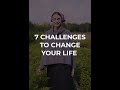 7 PSYCHOLOGICAL CHALLENGES TO CHANGE YOUR LIFE | PsychGeek