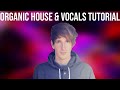 How To Make Organic House With Vocals(Christian LÃ¶ffler Style) +Samples