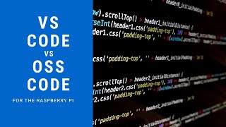 Raspberry Pi 'Code OSS' vs 'Visual Studio Code' - Github Issue Fix