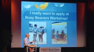Pushing Boundaries in Education (MicroSociety) | Allan Baile | TEDxRedDeer