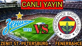 Zenit Vs Fenebahce Live Match Score🔴|| Fenebahce Vs Zenit