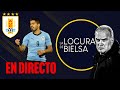 LUIS SUÁREZ PRENDE FUEGO A LA SELECCIÓN - LA LOCURA DE BIELSA EN DIRECTO