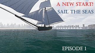 A New Start! | Sail the Seas | Episode 1