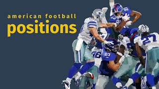 Positions in (American) Football