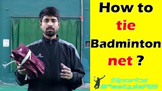 How to tie badminton net ? | badminton net tie rules | badminton net tie in a easy steps.