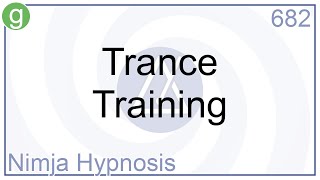 Trance Training - Hypnosis