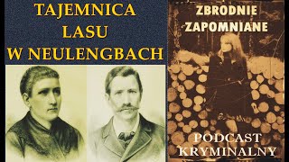 TAJEMNICA LASU W NEULENGBACH