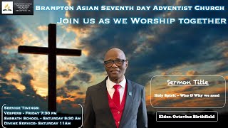 Brampton Asian SDA Church Service | Elder Octavius|  January 11, 2024