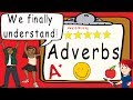 Adverbs | Award Winning  Understanding Adverb Teaching Video | What is an Adverb |