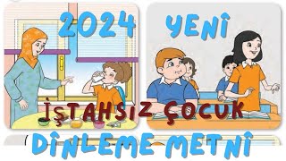 2. Sınıf Türkçe Dersi İştahsız Çocuk Dinleme Metni YENİ GÜNCEL 2024