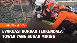 Pekerja Tewas Terjepit Beton Tower Dievakuasi Setelah 2 Hari | Liputan 6