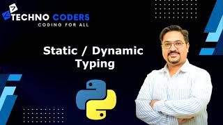 #8. PYTHON TUTORIALS | DYNAMIC TYPING IN PYTHON