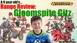 A 9 year olds... Gloomspite Gitz Range Review (Warhammer Age of Sigmar)