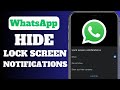 How To Hide WhatsApp Message Content On Lock Screen