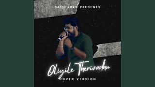 Oliyile Therivadhu (Cover Version)