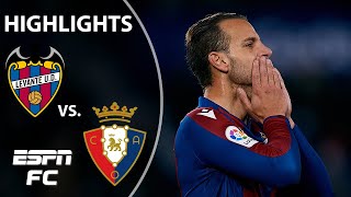 Levante stays winless after goalless Osasuna draw | LaLiga Highlights | ESPN FC