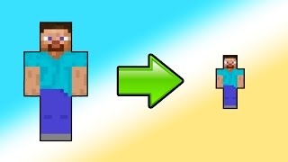 HOW TO SHRINK IN MINECRAFT