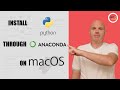 How to install Python through Anaconda on macOS in 2021. So easy!
