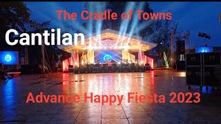 The Cradle of Towns, Happy Fiesta Cantilan 8/12/2023 Saturday LaAg