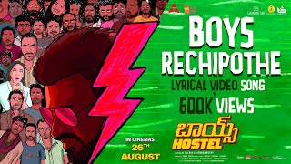 Boys Rechipothe Song | Boys Hostel | 26th August | B.Ajaneesh Loknath | Nithin Krishnamurthy